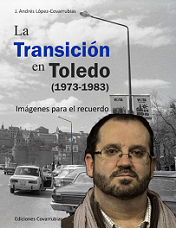La Transición en Toledo